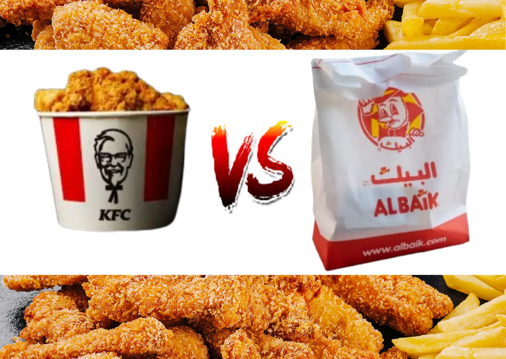 Albaik vs. KFC: Which Is Better?